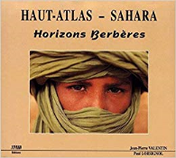 Haut-Atlas -Sahara -Horizon Berbères
